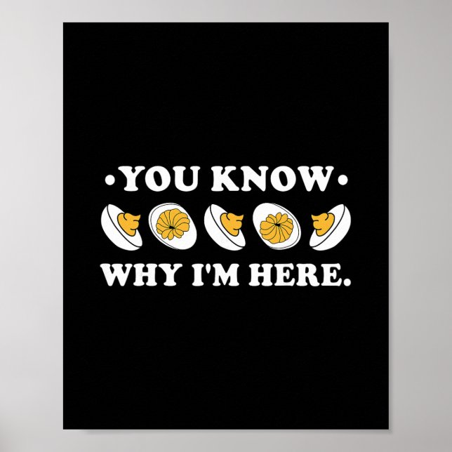 You Know Why I'm Here Deviled Egg Groovy Thanksgiv Poster (Framsidan)