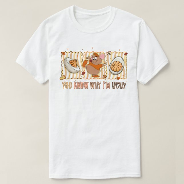 You Know Why I'm Here, Funny Thanksgiving Mouse T Shirt (Design framsida)