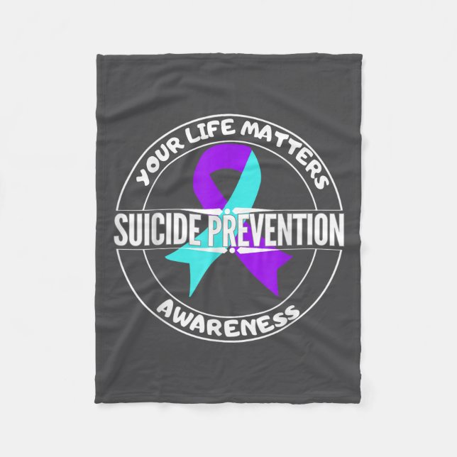 You Life S Suicide Prevention Awareness Teal Purpl Fleecefilt (Framsidan)
