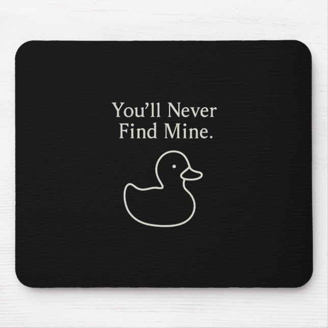You’ll Never Find Mine Cruise Ducks Introverts Hid Musmatta (Framsidan)
