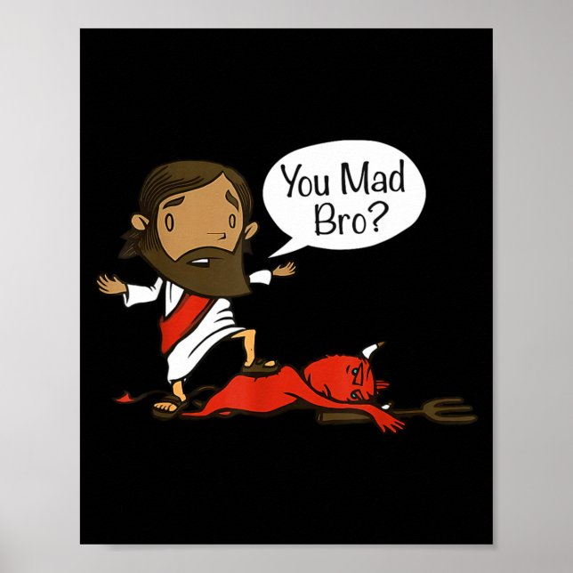 You Mad Bro - Funny Christian Jesus And Devil  Poster (Framsidan)