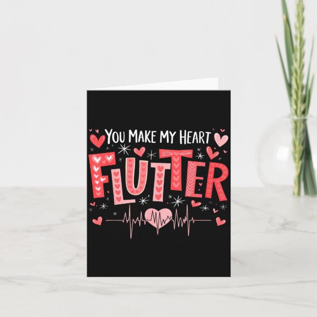 You Make My Heart Flutter Cardiac Nurse Valentine  Kort (Framsida)