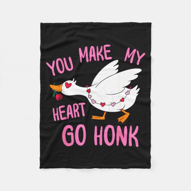 You Make My Heart Go Honk Funny Goose Valentine Sa Fleecefilt (Framsidan)