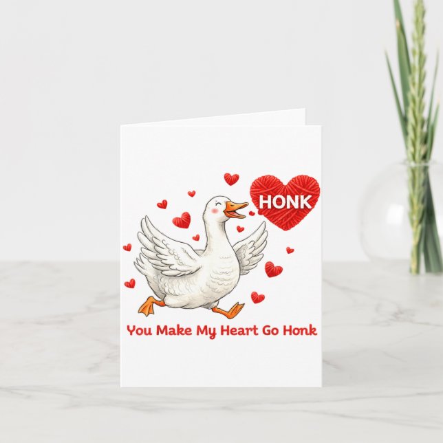 You Make My Heart Go Honk Funny Goose Valentine Sa Kort (Framsida)