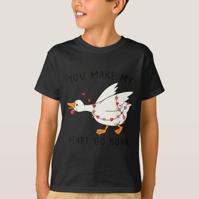 You Make My Heart Go Honk Funny Goose Valentine  T Shirt (Framsida)