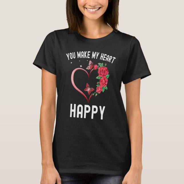 You Make My Heart Happy Heart Butterfly Valentine T Shirt (Framsida)