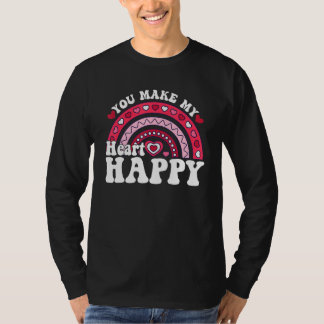 You Make My Heart Happy Rainbow Heart Valentine Me T Shirt