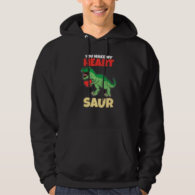 You Make My Heart Saur Valentines Day  Dinosaur Re Hoodie (Framsida)