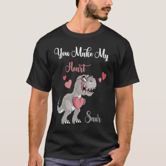 You Make My Heart Saur Valentines Day rex Date Nig T Shirt