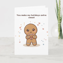You Make My Holidays Puchi Gingerbread Card Kort