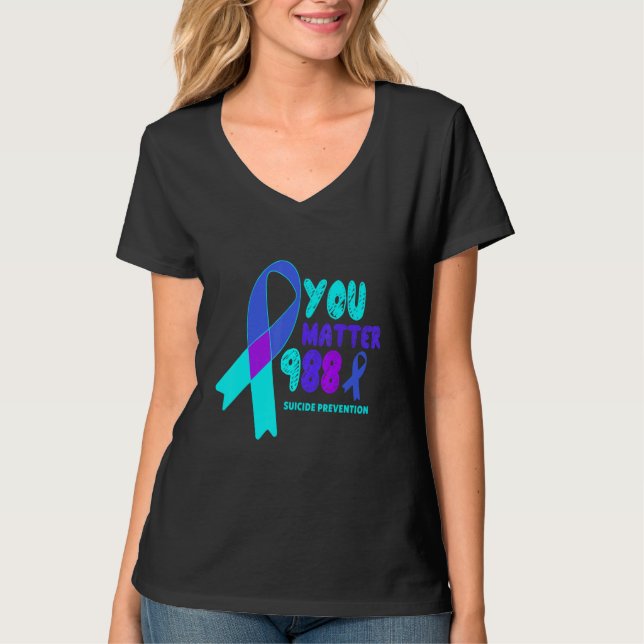 You Matter 988 Suicide Prevention Awareness Rainbo T Shirt (Framsida)