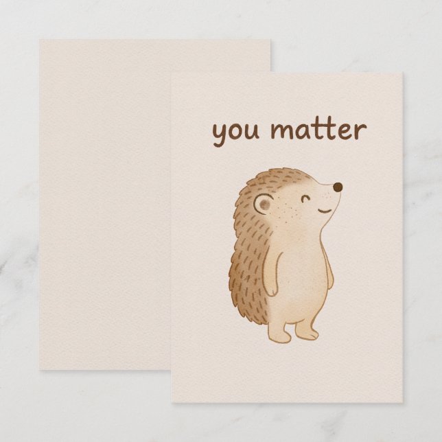 You Matter Hedgehog Mini Encouragement Card Tilläggskort (Fram/baksida)