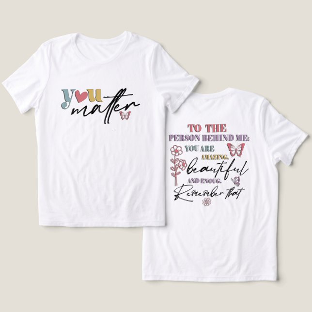 You Matter Tri-Blend Shirt T (Design fram och bak)