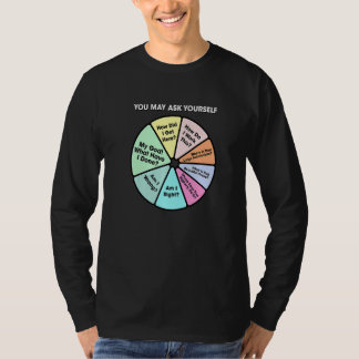 You May Ask Yourself Classic 80's Pop Music Retro  T Shirt