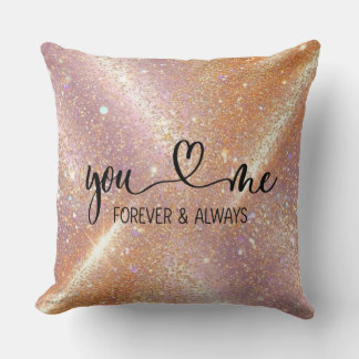 You Me Forever and Always Glitter Romantic Kudde
