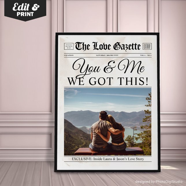 You & Me We Got This Anpassad Tidningsväggkonst Poster (You & Me We Got This – Custom Newspaper Wall Art Poster, Custom Photo Valentines Gift Unique)