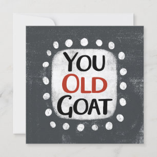 You Old Goat Grattkort Kort