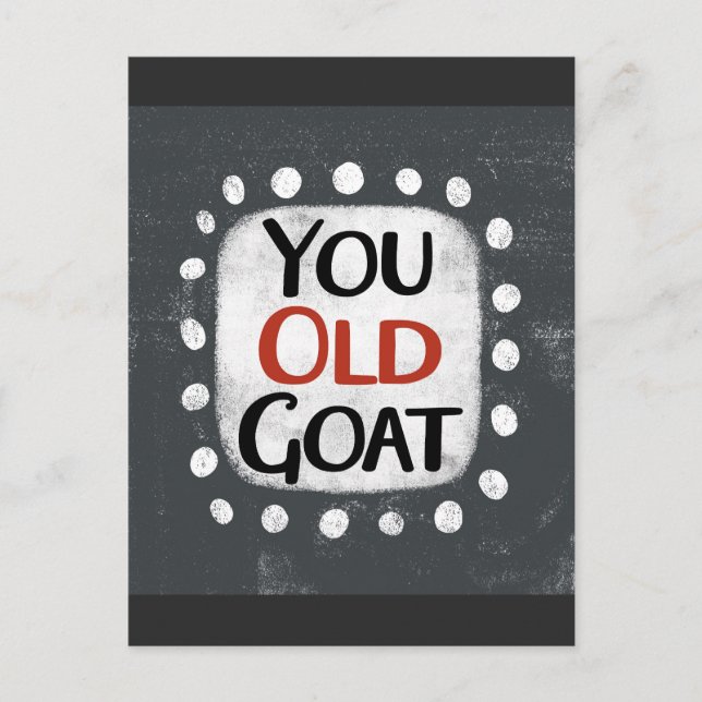 You Old Goat Vykort (Framsida)