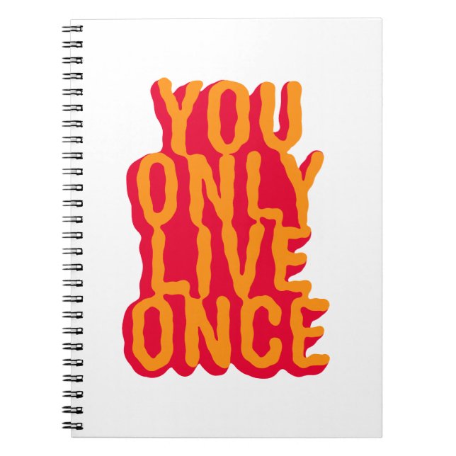 You only live once anteckningsbok (Framsidan)