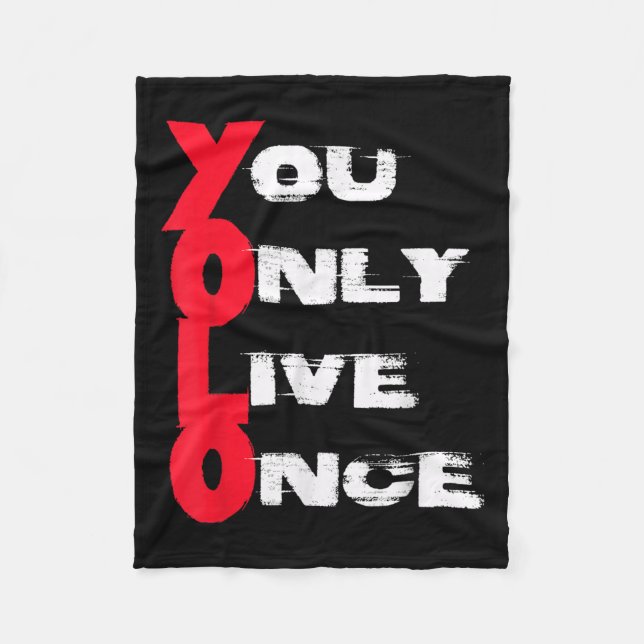 You Only Live Once _ Motivation Quote _ Insration  Fleecefilt (Framsidan)