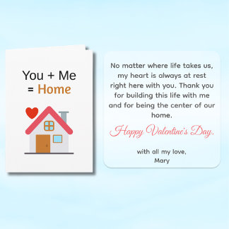 You Plus Me Equals Home Valentine's Day  Kort