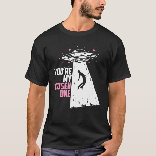 You re My Chosen One Alien UFO Couple T Shirt (Framsida)