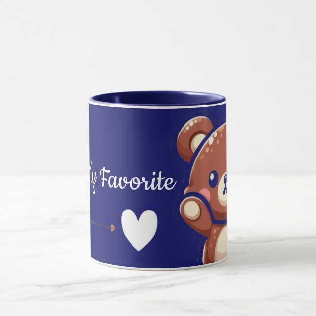 You’re My Favorite – Cute Teddy Bear Mug Mugg (Center)