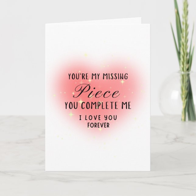 You’re My Missing Piece Personalize Kort (Framsida)