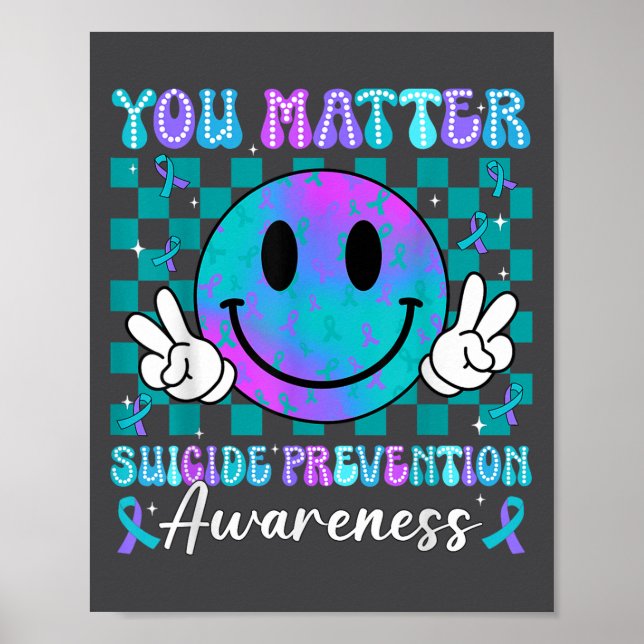 You Ribbon Suicide Prevention Awareness Women Men  Poster (Framsidan)