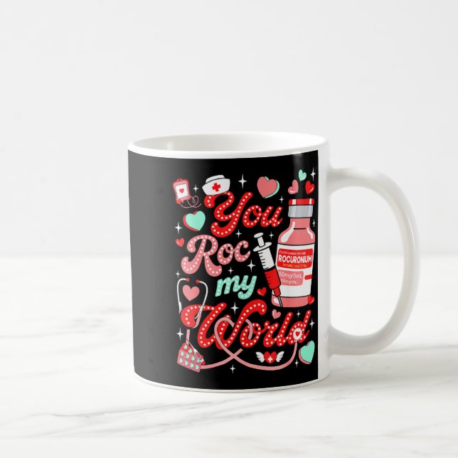 You Roc My World Nurse Valentine Day Er Ed Icu Nic Kaffemugg (Höger)