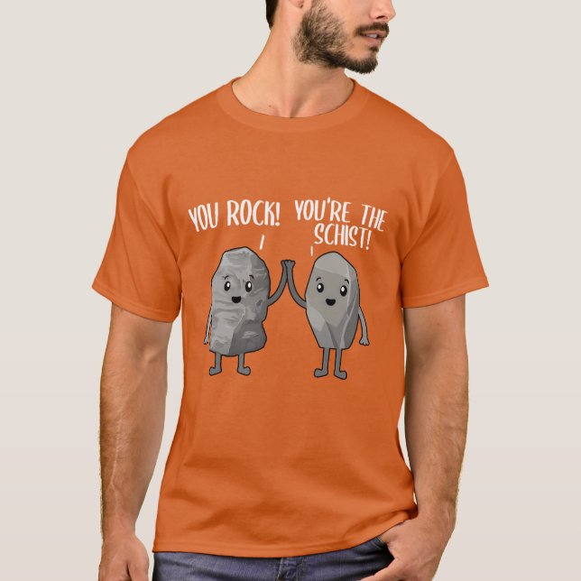 You Rock Yourehe Schist Rock Collector Pun family T Shirt (Framsida)