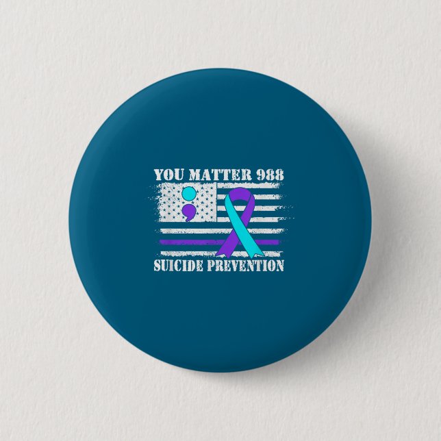 You Semi Colon 988 Suicide Prevention Awareness  Knapp (Framsida)