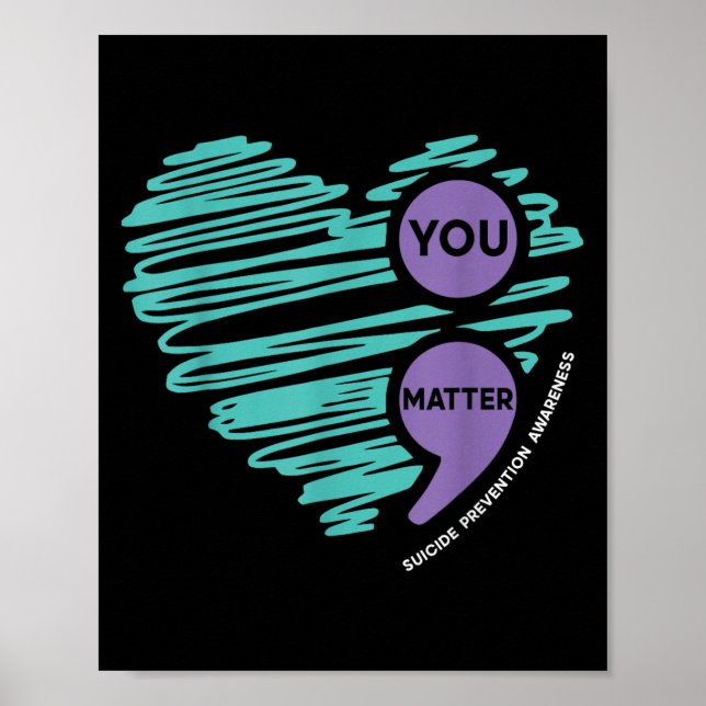 You Semicolon Suicide Prevention Awareness Month  Poster (Framsidan)
