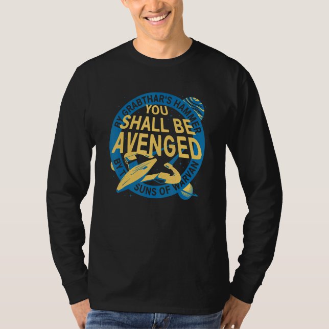 You Shall Be Avenged  Men Women T Shirt (Framsida)