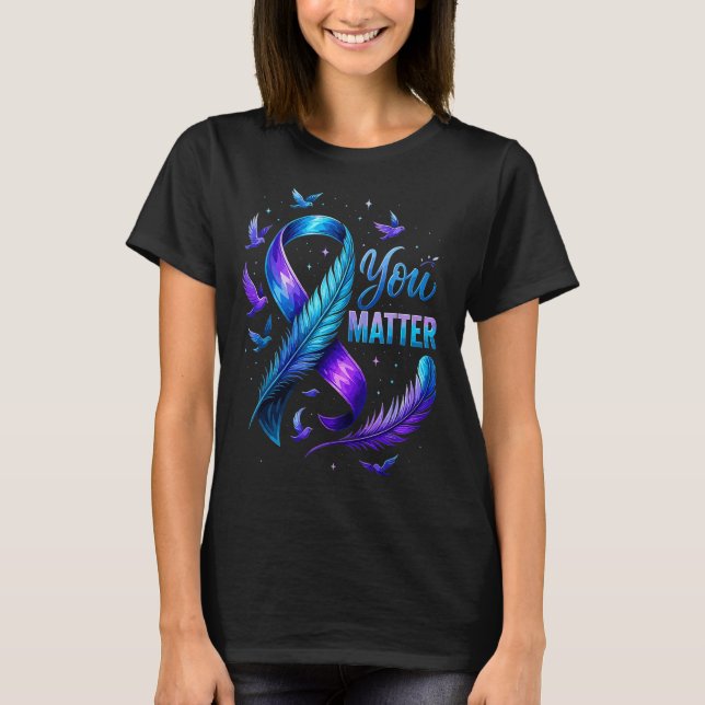 You Suicide Awareness Ribbon Butterfly For Women M T Shirt (Framsida)