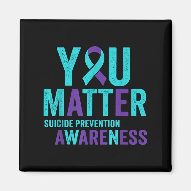 You Suicide Prevention Awareness Ribbon  Magnet (Framsidan)