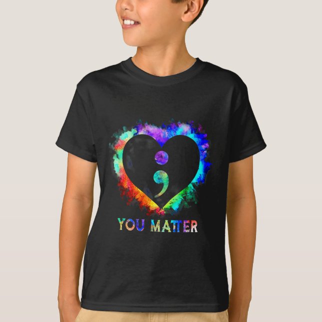 You Suicide Prevention Awareness Semicolon Heart  T Shirt (Framsida)