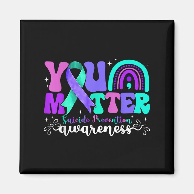 You Suicide Prevention Awareness Teal &amp; Purple Magnet (Framsidan)