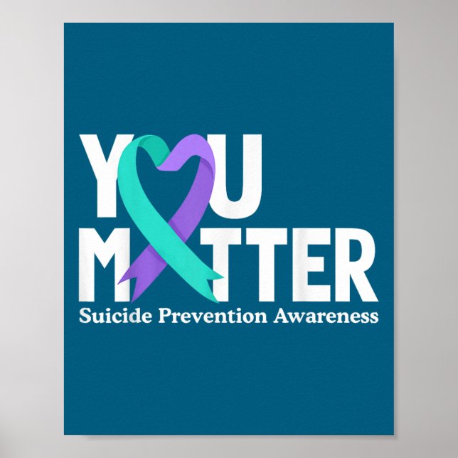 You Suicide Prevention Awareness Teal &amp; Purple Poster (Framsidan)