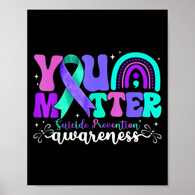 You Suicide Prevention Awareness Teal &amp; Purple Poster (Framsidan)