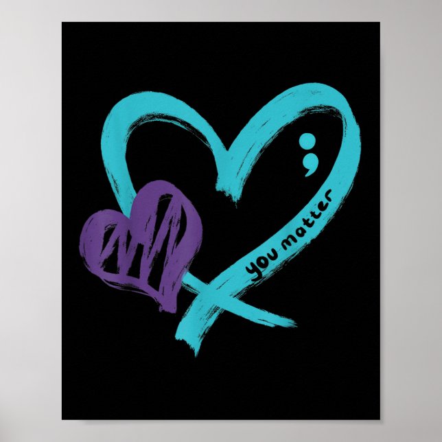 You Suicide Prevention Awareness Teal Purple Heart Poster (Framsidan)