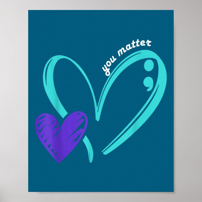 You Suicide Prevention Awareness Teal Purple Heart Poster (Framsidan)