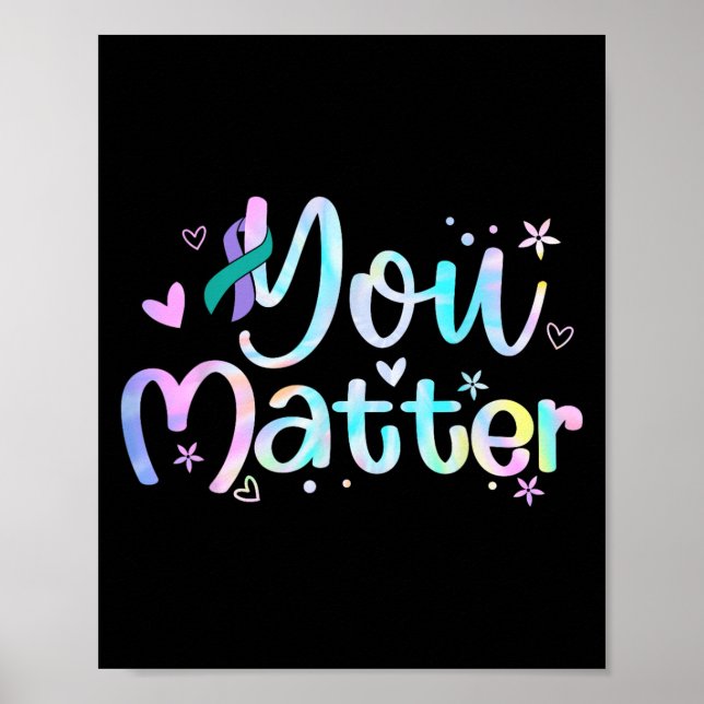 You Suicide Prevention Awareness Teal Purple Ribbo Poster (Framsidan)