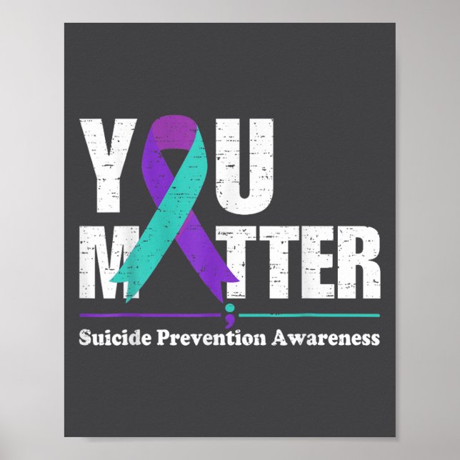 You Suicide Prevention Awareness Teal Purple Ribbo Poster (Framsidan)