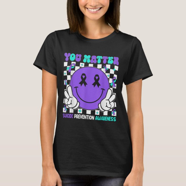 You Suicide Prevention Awareness Teal Purple Ribbo T Shirt (Framsida)