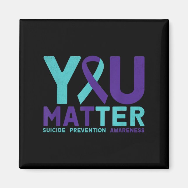 You - Suicide Prevention Teal Purple Awareness Rib Magnet (Framsidan)