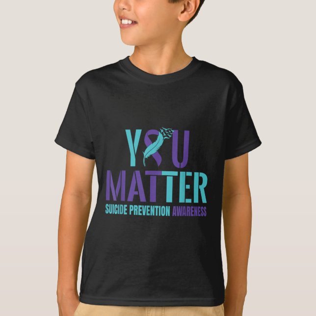 You - Suicide Prevention Teal Purple Awareness Rib T Shirt (Framsida)