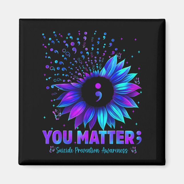 You Sunflower Suicide Prevention Awareness Men Wom Magnet (Framsidan)