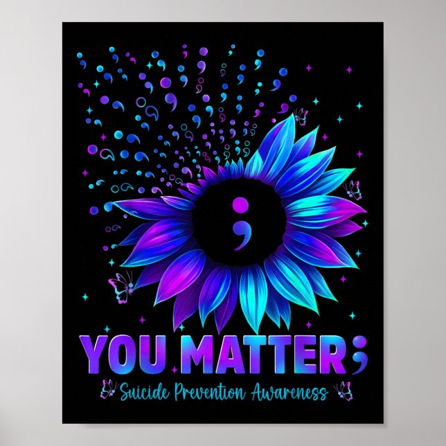 You Sunflower Suicide Prevention Awareness Men Wom Poster (Framsidan)