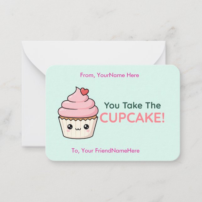 You Take the Cupcake Cute Classroom Valentine Card Anteckningskort (Framsida)
